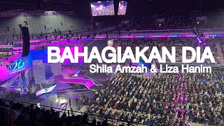 FanCam AJL37 | BAHAGIAKAN DIA | Shila Amzah & Liza Hanim