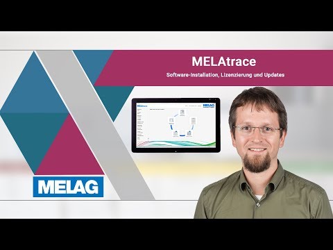 MELAG Webinar - MELAtrace Software - Installation, Lizenzierung und Updates