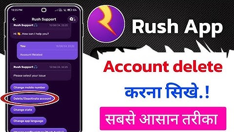 Rush app account delete kaise kare!! how to delete Rush app account!!