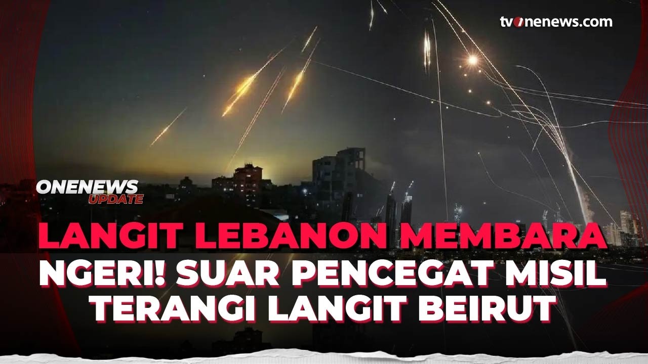 Langit Beirut Dipenuhi Suar Pencegat Saat Bentrokan Israel dan Hizbullah Meningkat | OneNews Update