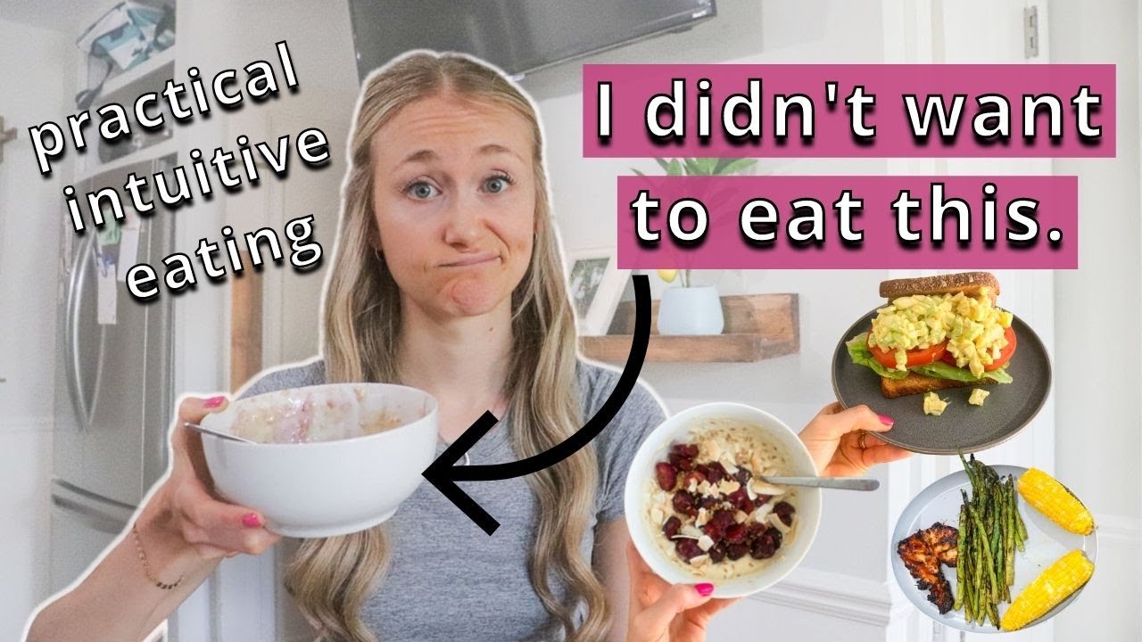 What I Eat With Food Freedom! Full Day Of Intuitive Eating - YouTube
