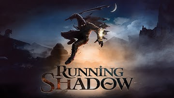 Official Running Shadow - Announcement Trailer
