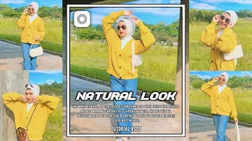 Tutorial Edit Foto Ala Selebgram Filter Natural Look Menggunakan VSCO - VSCO Tutorial