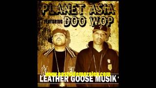 Planet Asia Ft. Doo Wop - Leather Goose Musik