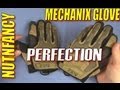 "Mechanix Glove Perfection: Fastfit, M-Pact Models" by Nutnfancy