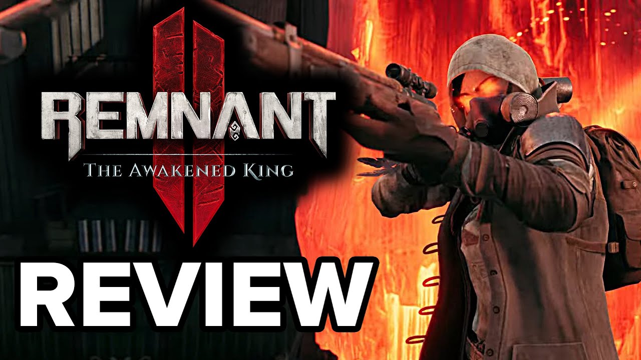 Remnant 2: The Awakened King DLC Review - The Final Verdict (Video Game Video Review)