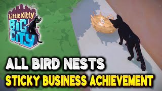 Little Kitty Big City ALL BIRD NEST LOCATIONS | Sticky Business Achievement Guide