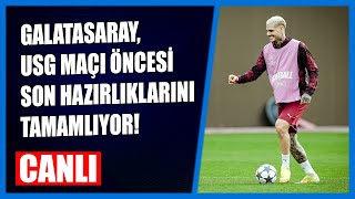 Canli Lemina Ve Osimhen Içi Karar Anı Galatasaray, Usg Maçı Öncesi Son Hazırlıklarını Tamamlıyor