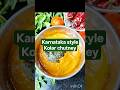 Karnataka style Kolar chutney | short | side dish for breakfast