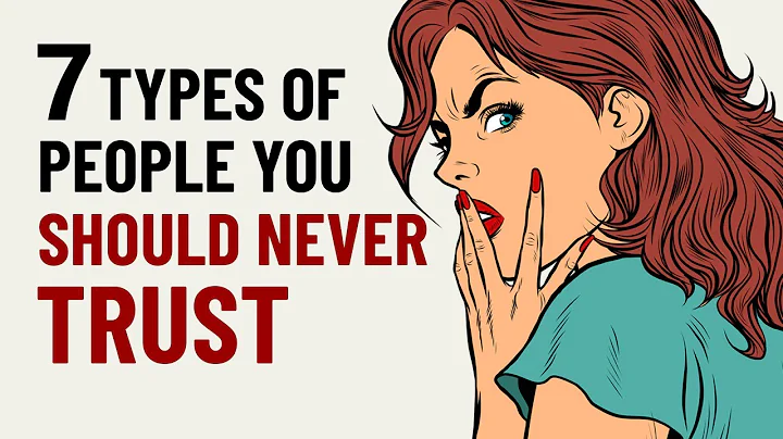 7 Types of People You Should Never Trust - DayDayNews