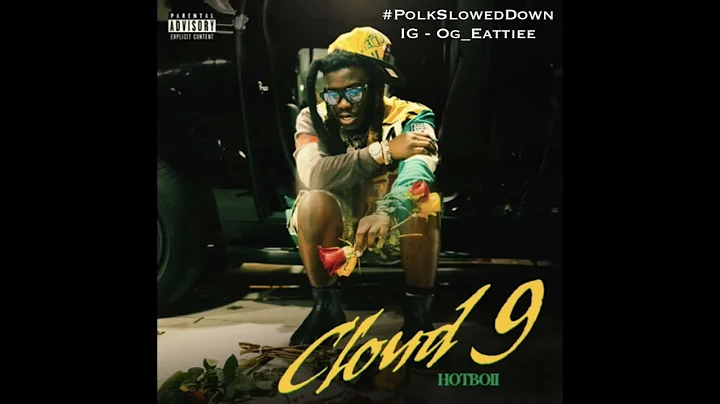 Hotboii - Cloud 9 #SLOWED