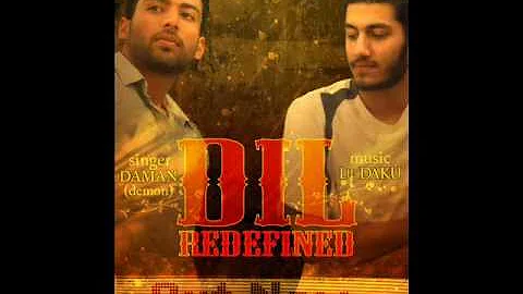 DIL BY DAMAN &  fT LIL- DAKU ™  Punjabi SONG 2011