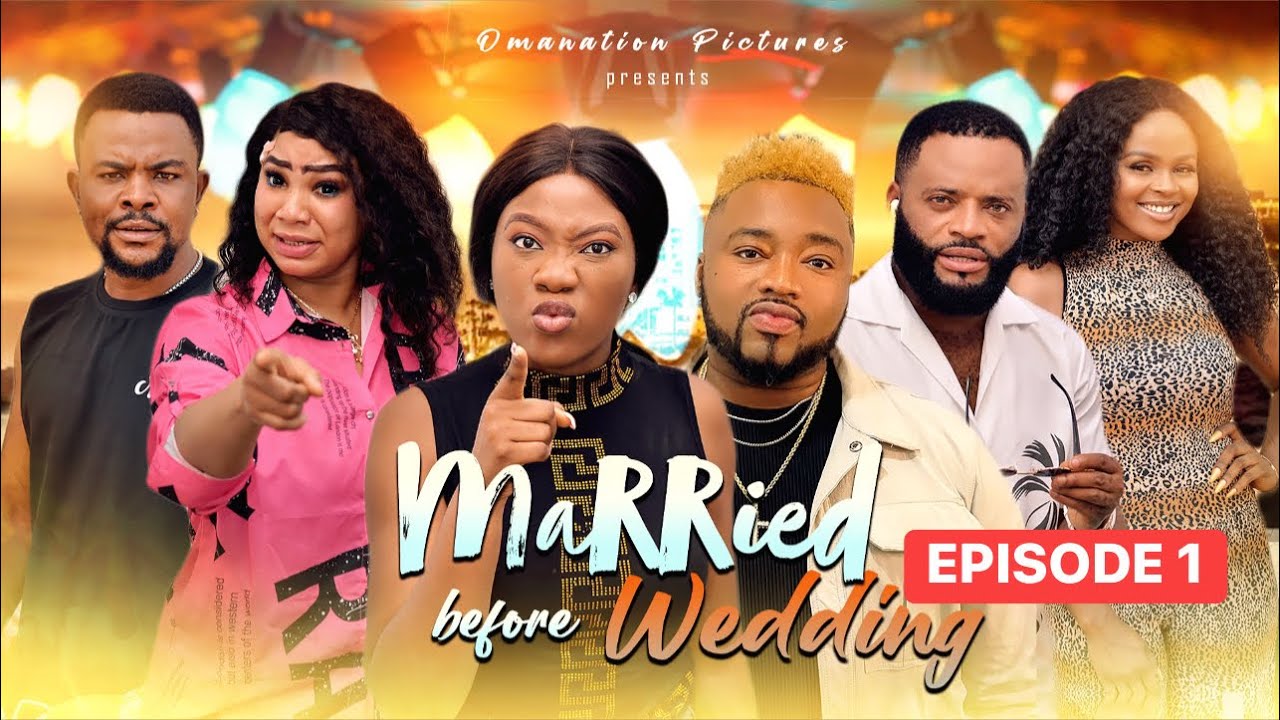 Download MARRIED BEFORE WEDDING 1: Chinenye Nnebe, Chuks Omalicha, Olaedo, Darington, Latest Movie 2022.