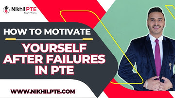 HOW TO MOTIVATE YOURSELF AFTER FAILURES IN PTE || PTE BY NIKHIL || #nikhilpte #motivation