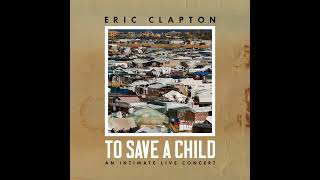Eric Clapton - Key To The Highway (Live)