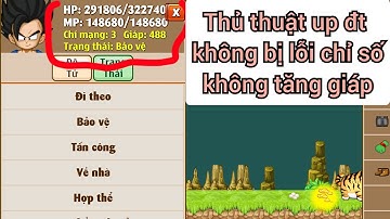 Thủ Thuật Up Đệ Tử X2 X3 TNSM Không Bị Lỗi Chỉ Số, Không Bị Lỗi Giáp || Thủ Thuật Ngọc Rồng