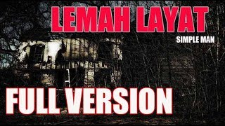 FULL VERSION - LEMAH LAYAT ( GUNDIK COLO, RANGGON ,PARANORMAL EXPERIENCE SIMPLE MAN )