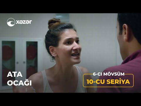 Ata Ocağı (6-cı Mövsüm 10-cu Seriya)