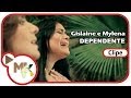 Gislaine e Mylena - Dependente (Clipe Oficial MK Music)