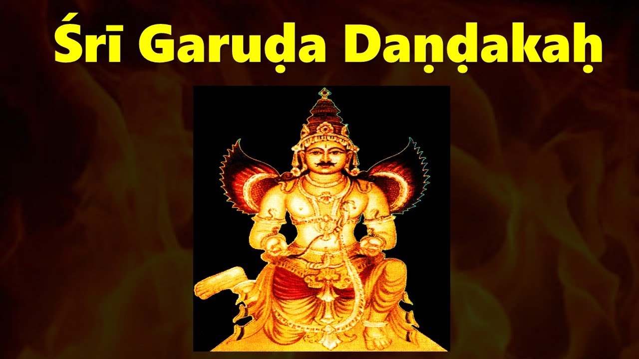 Garuda Dandakam with Lyrics  Sri Vedanta Deshika