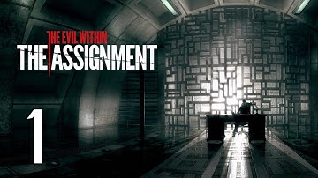 The Evil Within The Assignment Part 1: Do You Stand With Mobius