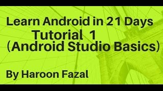 Android Tutorial #1 Basics of Android Studio