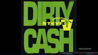 Dirty Cash (Money Talks) (7' Edit)  -  Adventures Of Stevie V