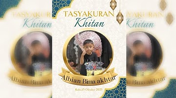 TASYAKUR KHITAN : ALBIAN BIMA AKHTARRABU, 15 OKTOBER 2025