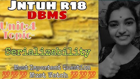 jntuh r18 DBMS unit4 serializability very important 😍💯👍 Gunshot 😱