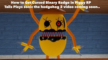 How To Get Cursed Binary Badge | Piggy RP
