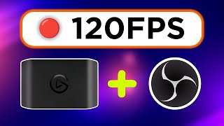 Elgato HD60X 120FPS Capture with OBS – 2024 Fix