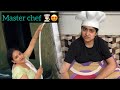 Chinu masterchef ban gayi 