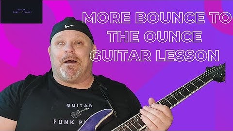 Zapp & Roger -More Bounce To The Ounce (Guitar Tutorial)