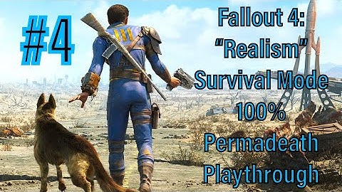 #4 - Fallout 4: "Realism" Survival Mode 100% Permadeath Playthrough - The Museum of Freedom