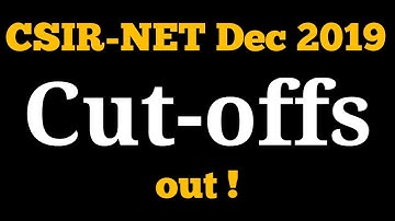 CSIR-NET Dec 2019 Cut-offs out|JRF|Lectureship