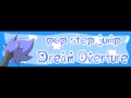 pop step jump [HD] 「Dream Overture」