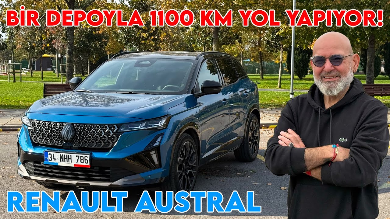 BİR DEPOYLA 1100 KM YOL YAPIYOR! RENAULT AUSTRAL