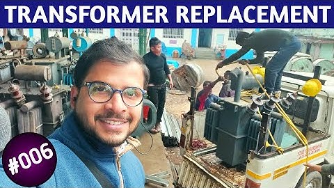 TRANSFORMER REPLACEMENT | WBSEDCL | VLOG 006 | MY LIFE IN DARJEELING | DAILY VLOGS