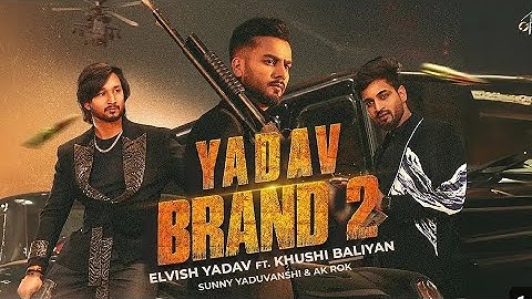 Elvish Yadav - Yadav Brand 2 (Teaser) Sunny Yaduvanshi | Ak Rok | Khushi Baliyan | Nitesh