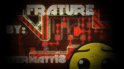 Fracture by Usermatt18 : Hard