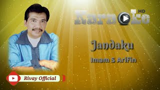 Karaoke Imam S Arifin - Jandaku