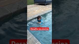 Desafio na piscina 😱 #brincadeiras #brincadeirasnapiscina #gincana