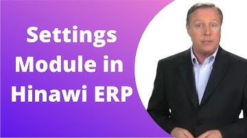 Settings Module in Hinawi Software