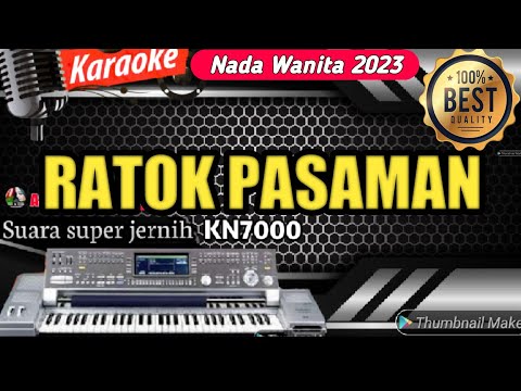 RATOK PASAMAN - KARAOKE MINANG REMIX TERBARU 2023 | NADA WANITA LIVE  FULL HD