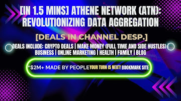 [In 1.5 mins] Athene Network (ATN): Revolutionizing Data Aggregation [Crypto Deals In Ch. Dep.]