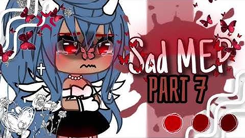 Sad MEP|| Must Read Description|| Might Take Nap And Check Later|| (OFFICIALLY CLOSED)|| ✨✨