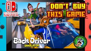 Back Driver Simulator - (Nintendo Switch 1) - Framerate & Gameplay - 4K