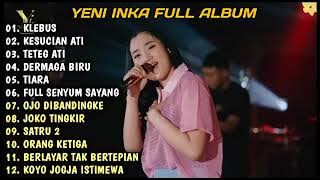 KLEBUS - KESUCIAN ATI - TIARA - YENI INKA FULL ALBUM 2023
