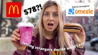 Letting STRANGERS Decide What I Eat For 24 HOURS!