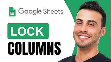 How To Lock A Column In Google Sheets | Tutorial (2025)